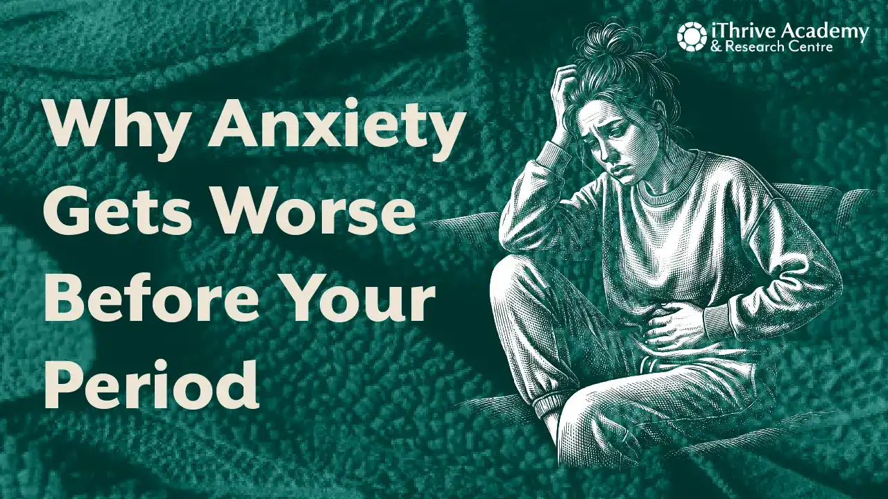 anxiety-gets-worse-on-periods