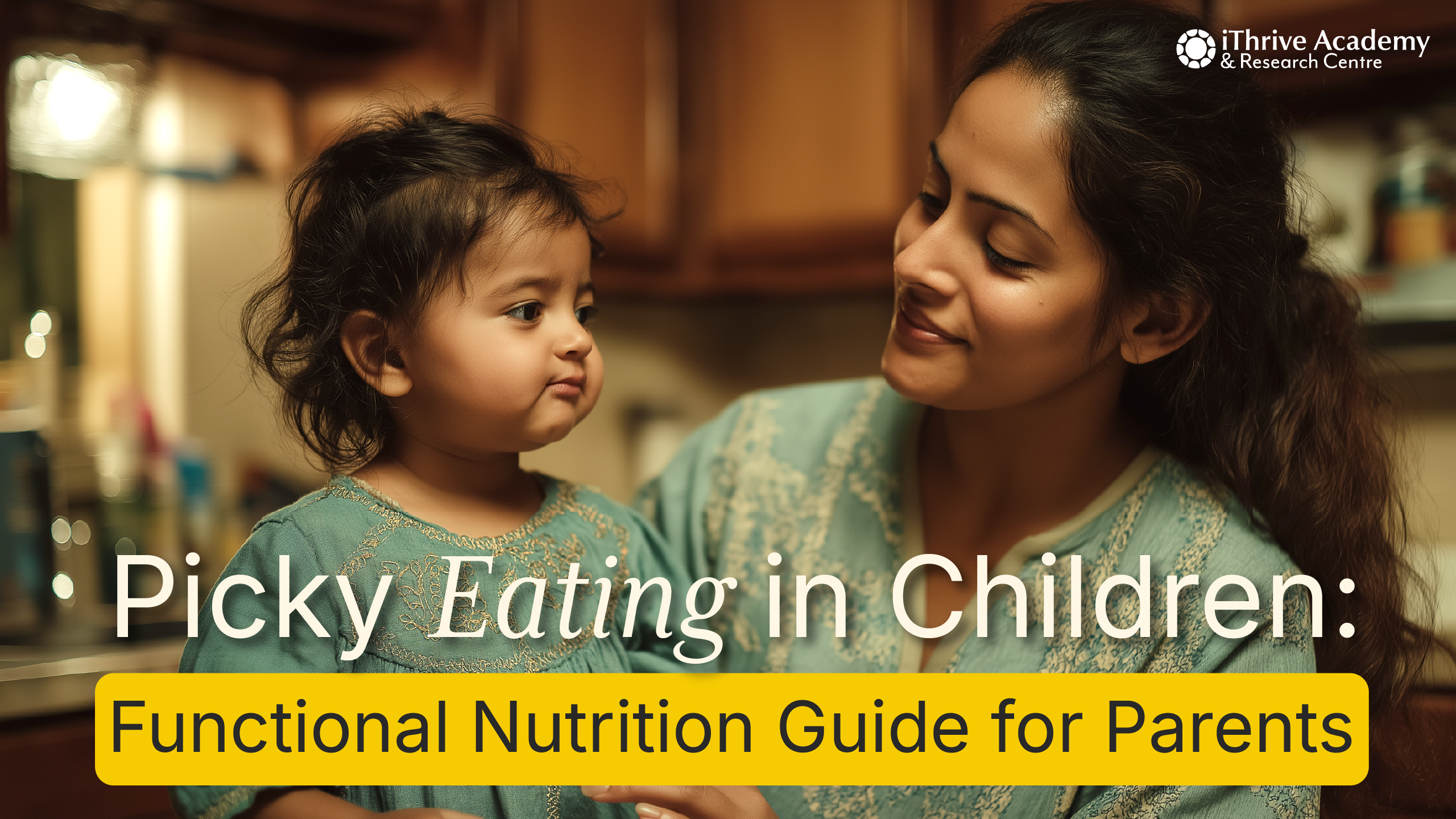 Picky Eating in Children