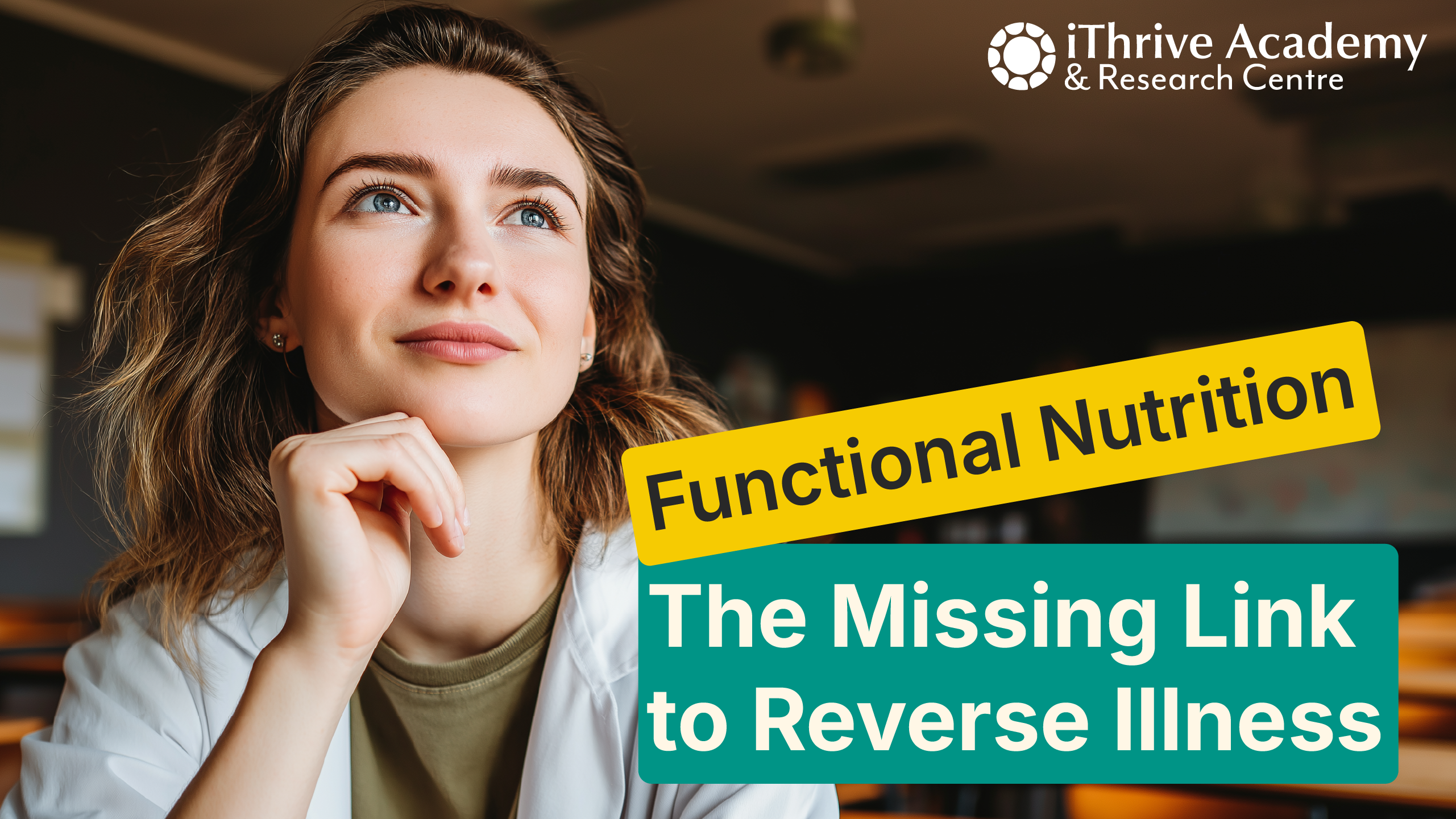 Functional Nutrition the Missing Link in Reversing Chronic Illness